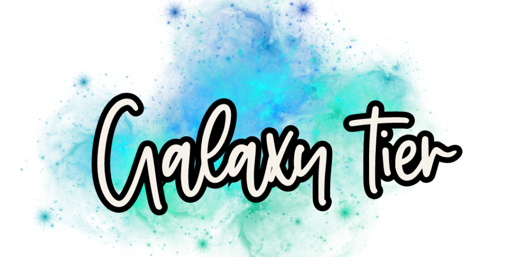 Header that reads 'Galaxy Tier' with a blue-green galaxy in the background.