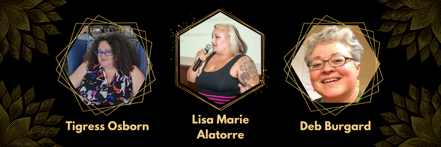 black background with delicate gold details. Images of Tigress Osborn, Lisa Marie Alatorre, and Deb Burgard. 